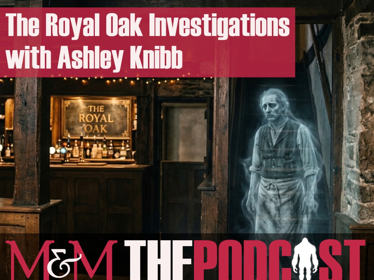 Episode 405: The Royal Oak Investigations with Ashley&nbsp;Knibb
