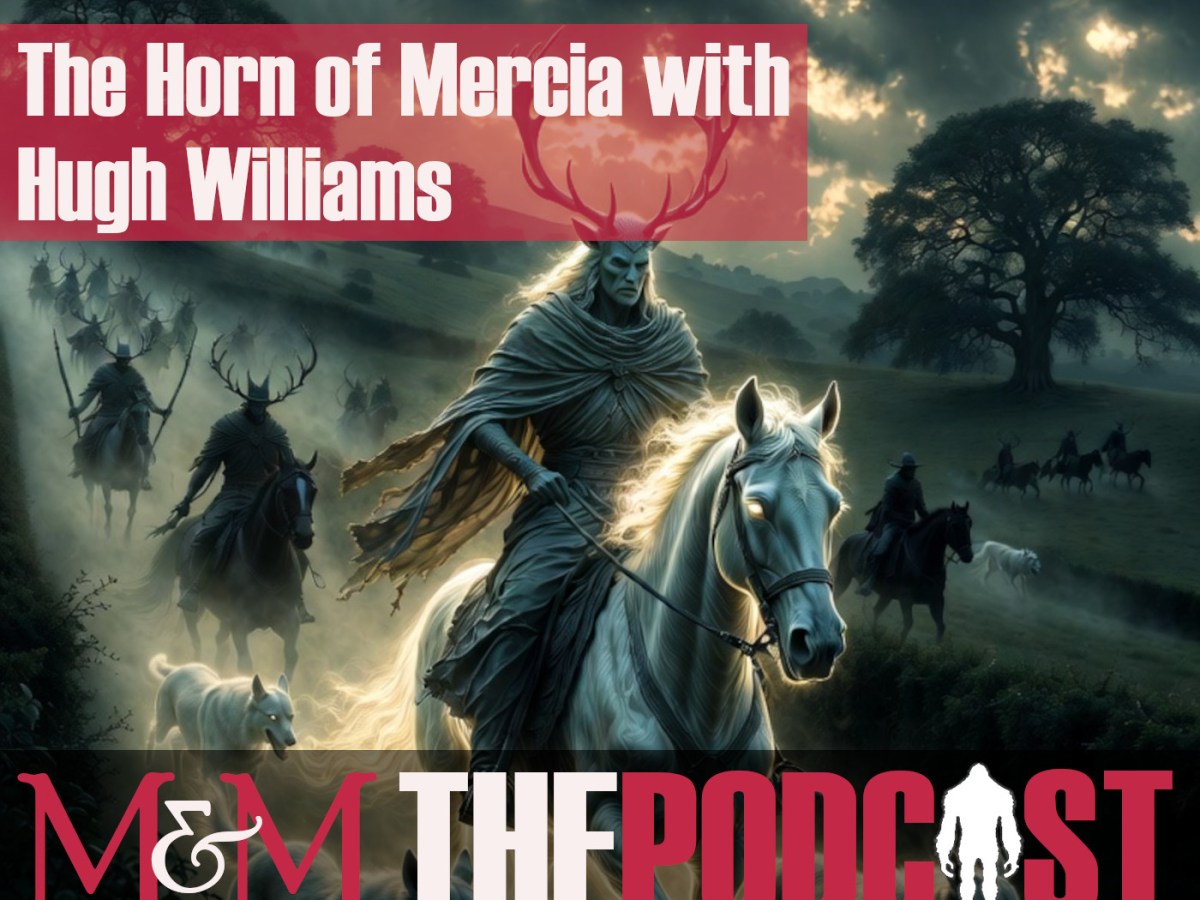 Episode 411: The Horn of Mercia with Hugh&nbsp;Williams
