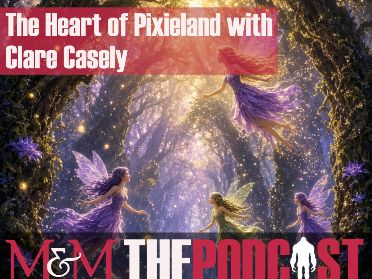 Episode 416: The Heart of Pixieland with Clare&nbsp;Casely